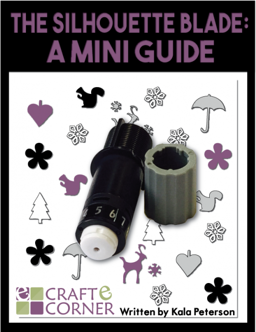 Download Silhouette Blade & Guide Silhouette Blade A Mini Guide