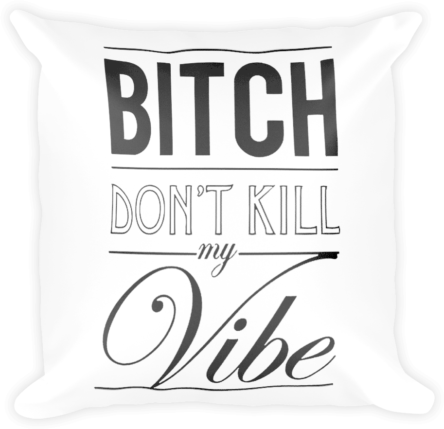 Bitch Vibeblk Mockup Back (1000x1000), Png Download