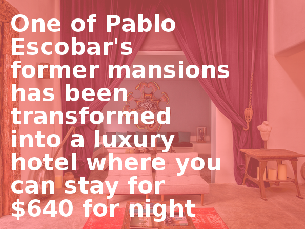 One Of Pablo Escobar's Former Mansions Has Been Transformed - Je Suis Folle Et Alors (595x446), Png Download