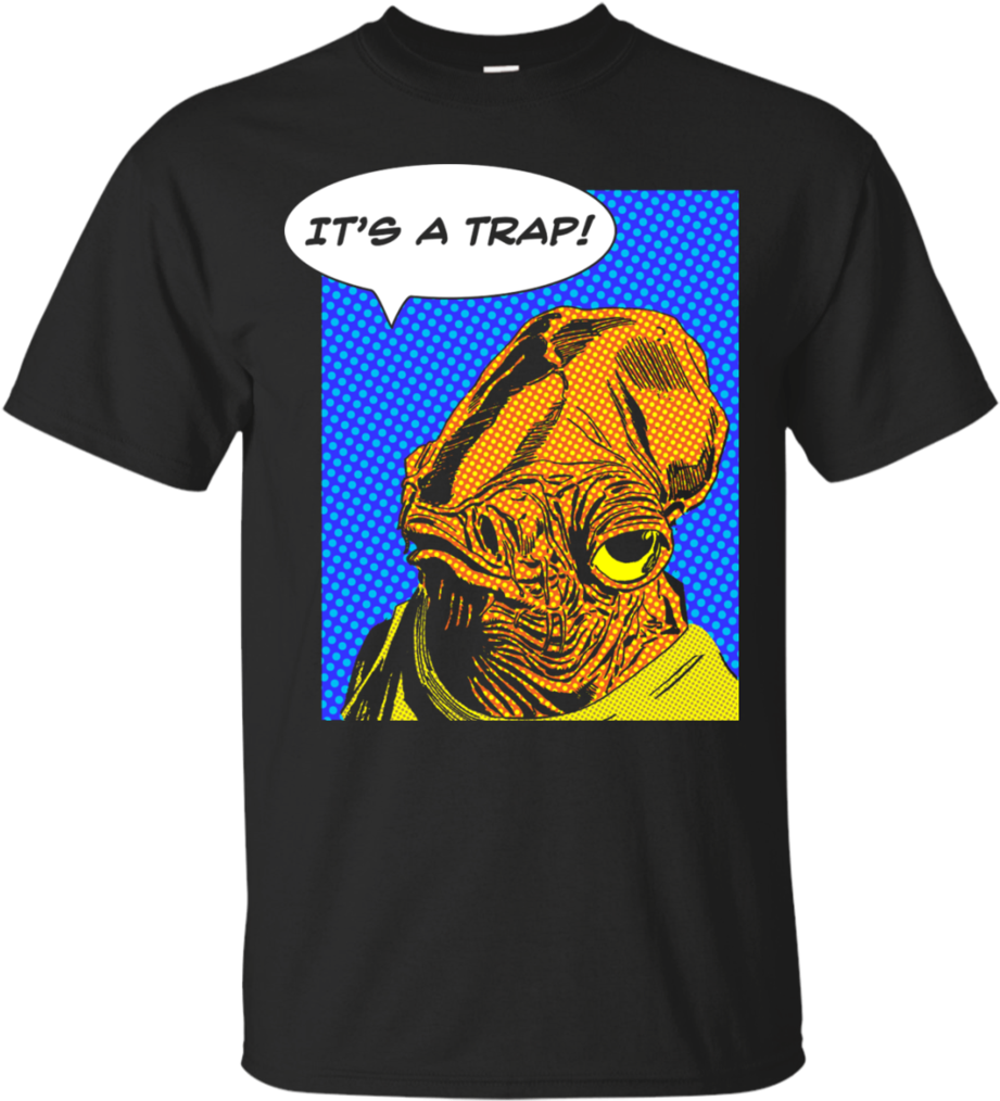 Admiral Ackbar's Appraisal Star Wars Gifts Tee Shirts - Admiral Ackbar - Don't Grow Up It's A Trap - Birthday (1024x1024), Png Download