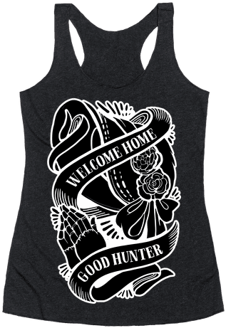 Welcome Home Good Hunter Racerback Tank Top - I M Not Drunk Im American (484x484), Png Download