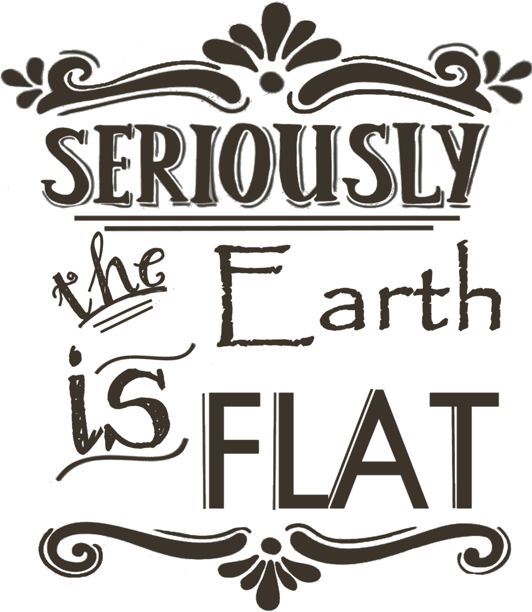 Seriously Collection- Research Flat Earth - Modern Flat Earth Societies (1060x1272), Png Download