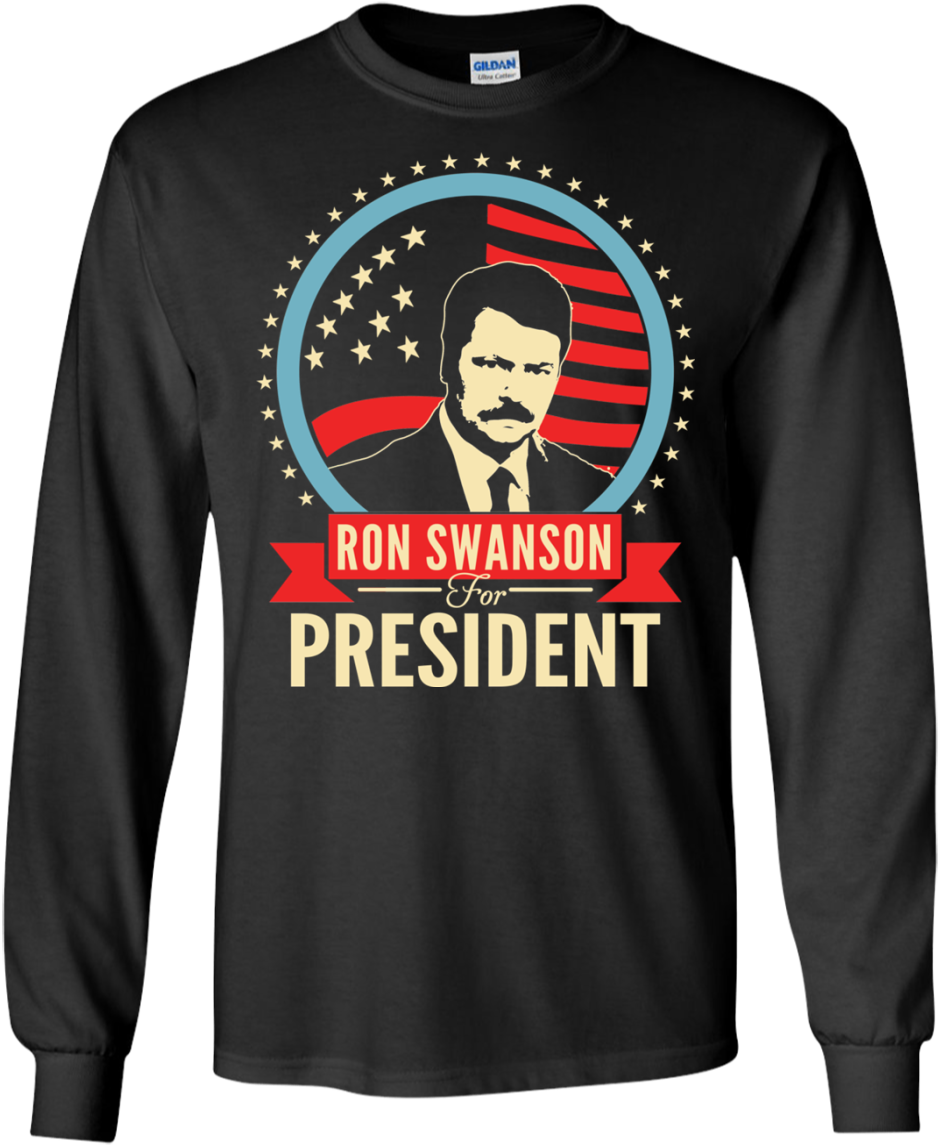 Ron Swanson For President T Shirt, Tank, Hoodie - Japanese Star Wars Long Sleeve (1155x1155), Png Download