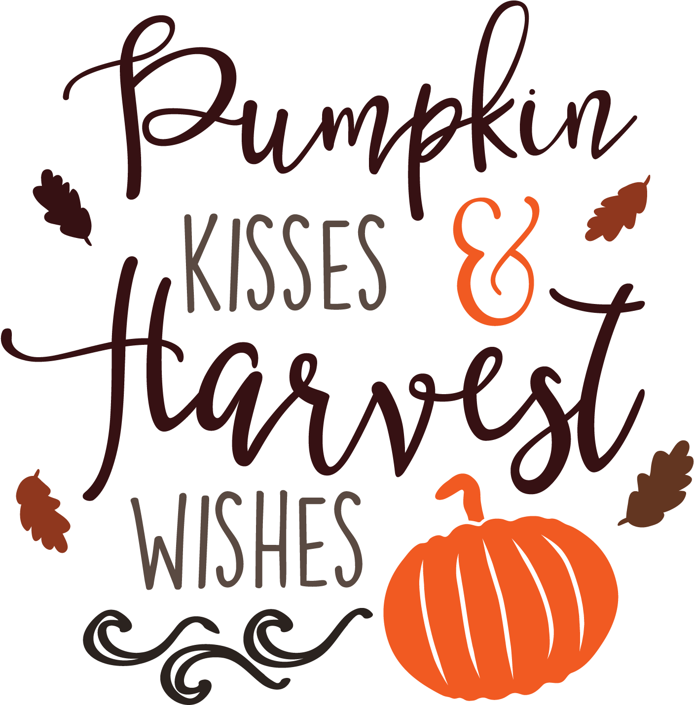 Fall Quotes Png - Pumpkin Kisses And Harvest Wishes Svg (1800x1800), Png Download