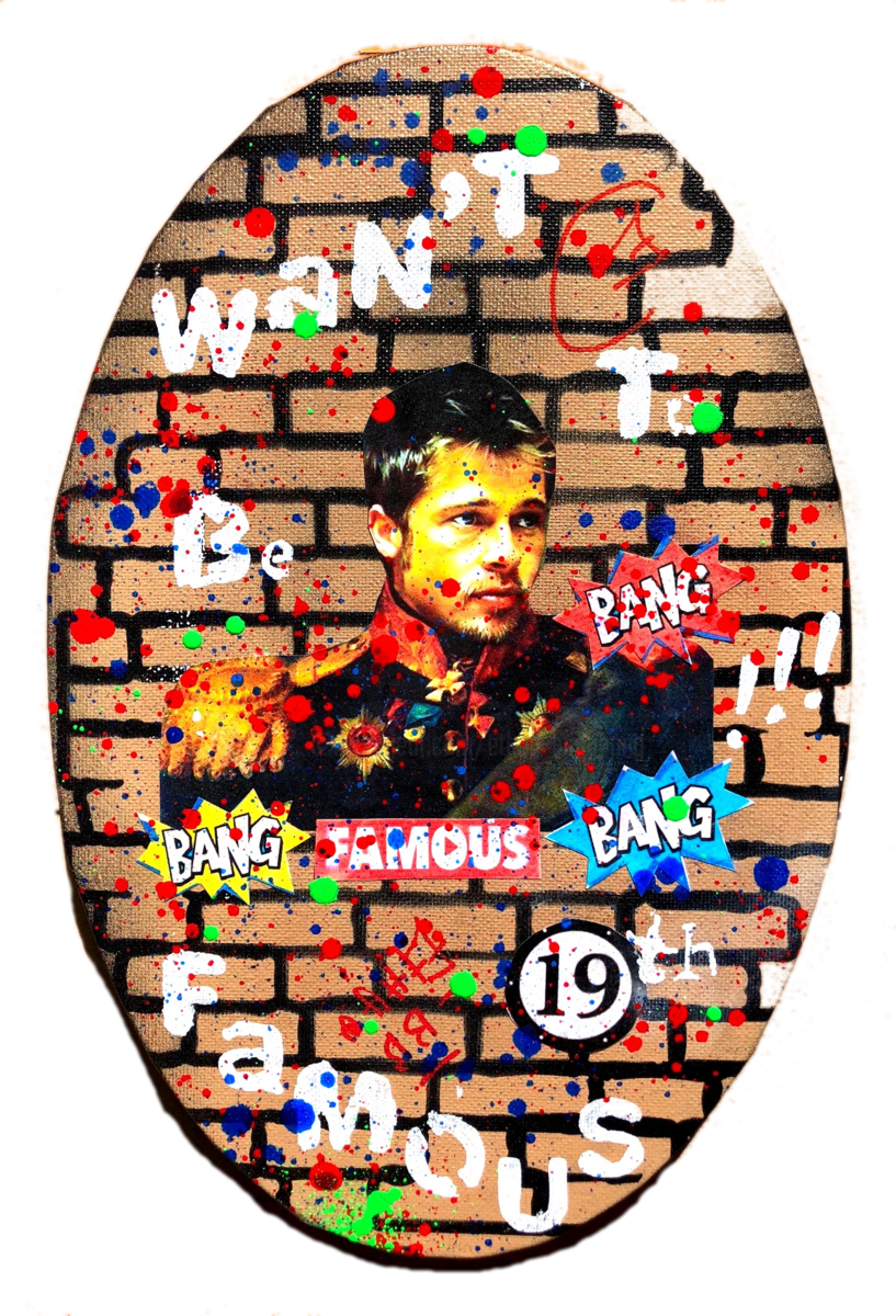 Wan't To Be Famous In The 19 Th Century Brad Pitt - Art (817x1200), Png Download