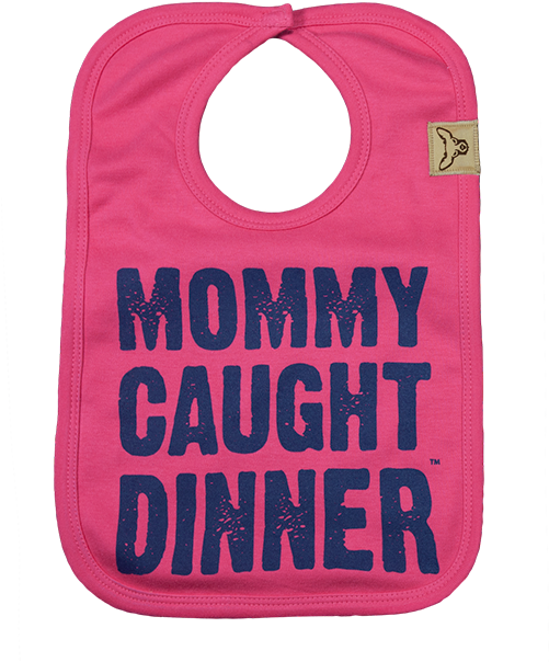 Button Buck Pink Mommy Caught Dinner Bib1 - Boss Mens (642x642), Png Download