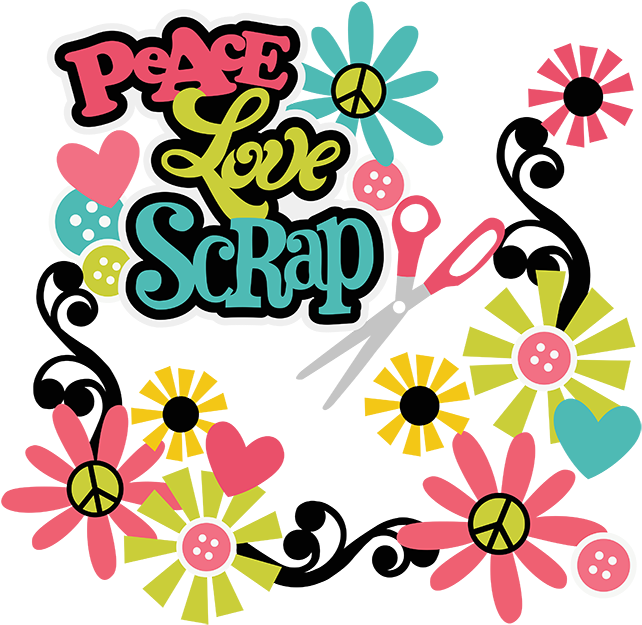 Peace Love Scrap Svg Scrapbooking Svg Files Cut Files - Paper (648x648), Png Download
