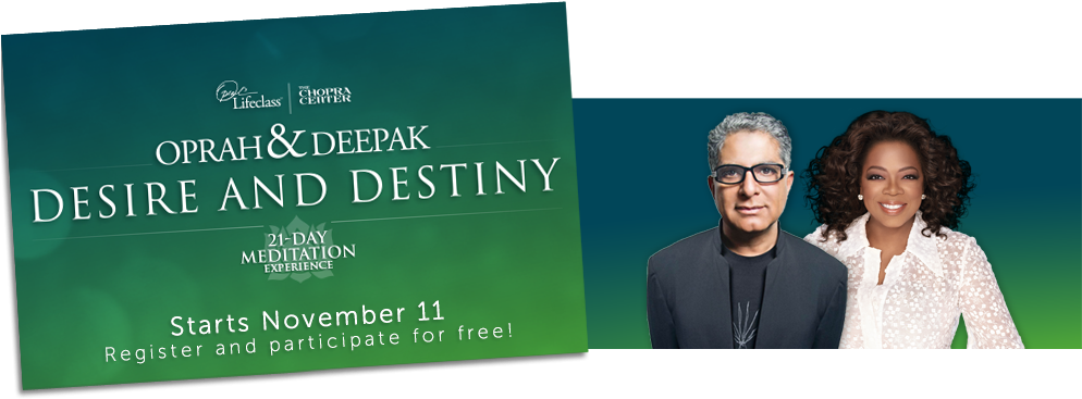 21-day Guided Meditation With Deepak Chopra & Oprah - Les 10 Commandements De La Reussite Au Feminin (993x391), Png Download