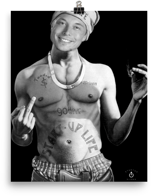 Elon Musk Startup Thug Life (1000x1000), Png Download