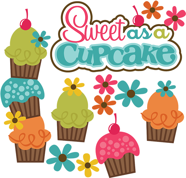 Sweet As A Cupcake Svg Cute Svg Files For Scrapbooking - Sweet As A Cupcake (648x618), Png Download