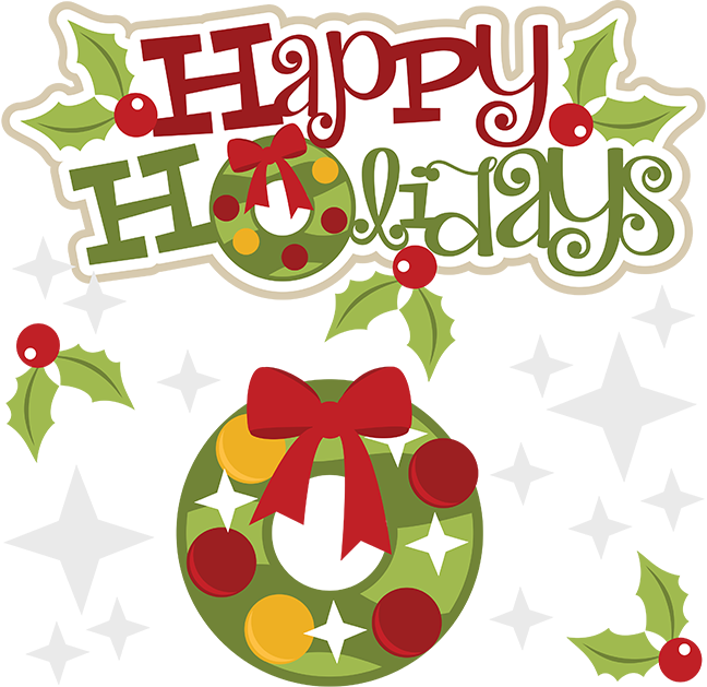 Happy Holidays Svg Holidays Svg File Holidays Clipart - Happy Holidays Clip Art (648x629), Png Download