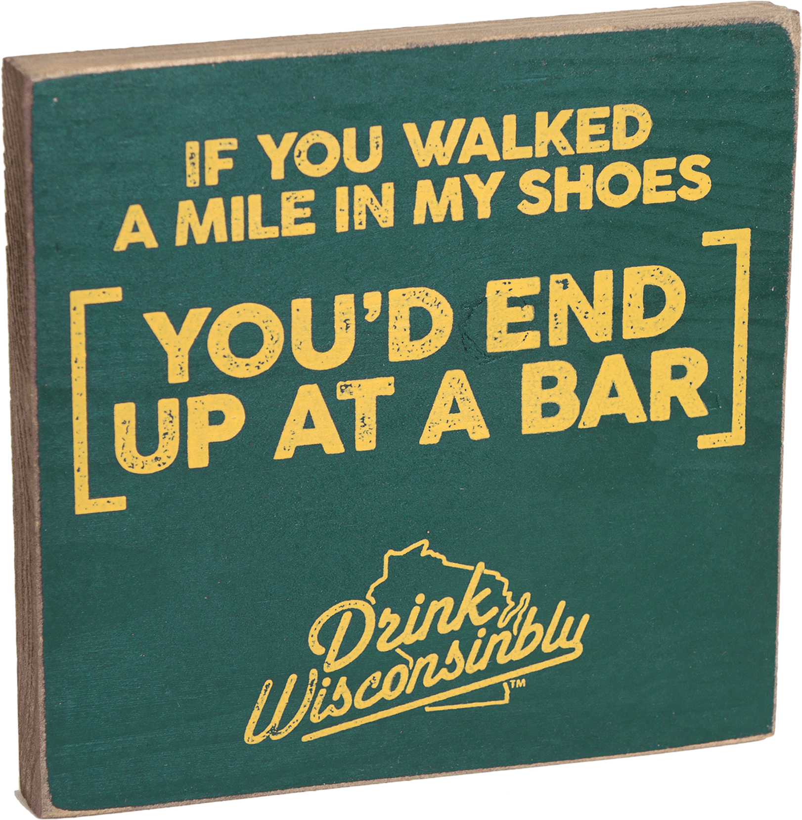 "walk A Mile" Wooden Sign - Afternoon Tee Drink Wisconsinbly Can Cooler Dw202 (2000x2000), Png Download