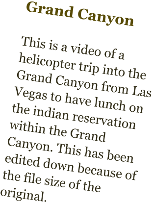 Grand Canyon This Is A Video Of A Helicopter Trip Into - Las Vegas (310x412), Png Download