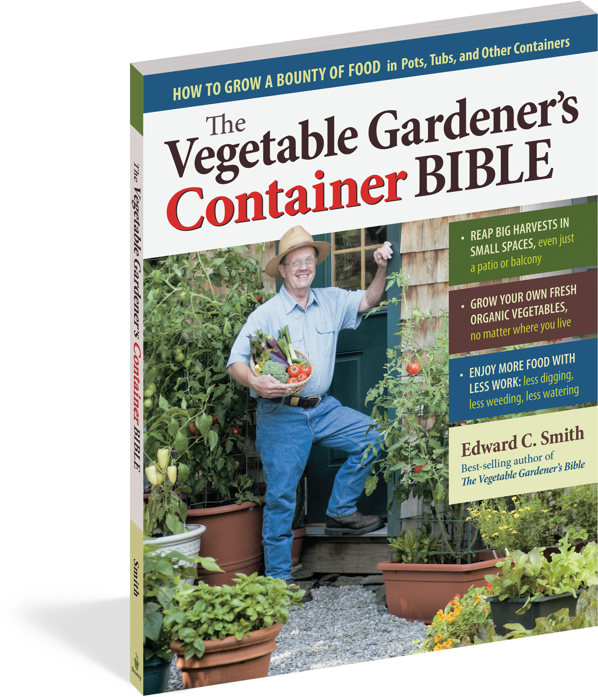 The Vegetable Gardener's Container Bible - Vegetable Gardener's Container Bible By Edward C. Smith (2100x2400), Png Download