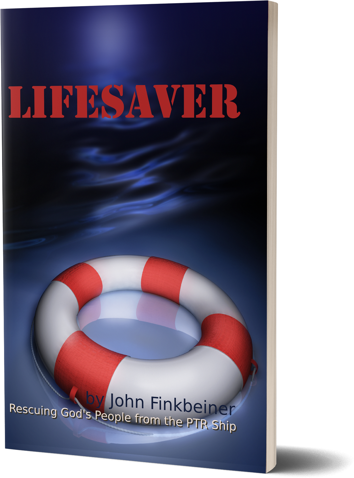 Lifesaver - Lifesaver: Rescuing God's People From The Ptr Ship (1383x2000), Png Download