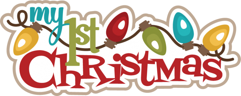 My First Christmas Svg Cutting Files Christmas Svg - My First Christmas Png (800x319), Png Download