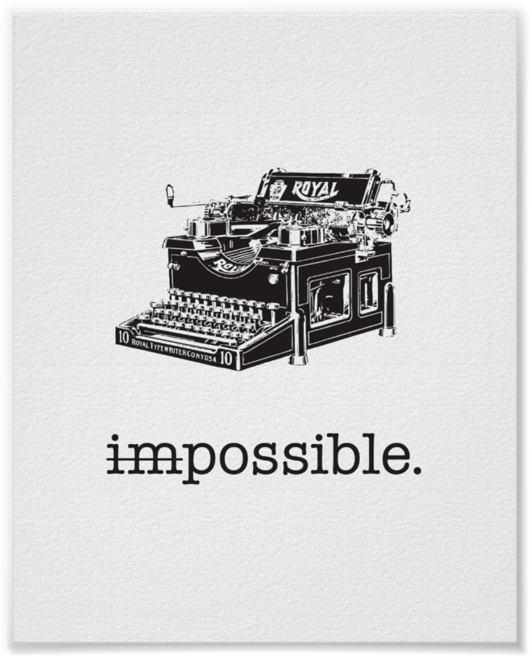 Impossible Posible Poster Choose Your Size &amp - Typewriter 1843 (1000x1000), Png Download