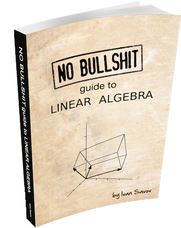 No Bullshit Guide To Linear Algebra - No Bullshit Guide To Linear Algebra [book] (400x494), Png Download