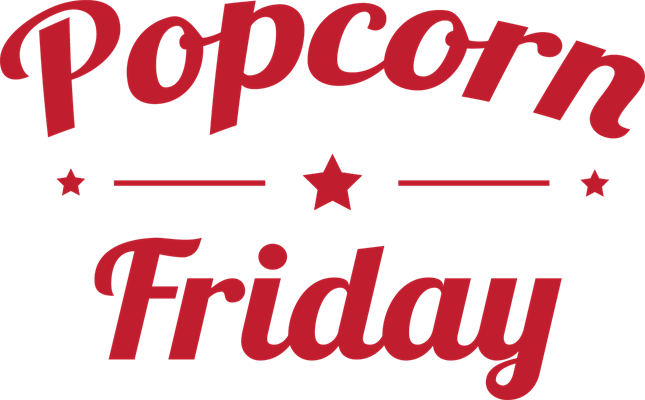 Popcorn Clipart Friday - Friday - My Second Favourite `f' Word White Xx Large (645x400), Png Download