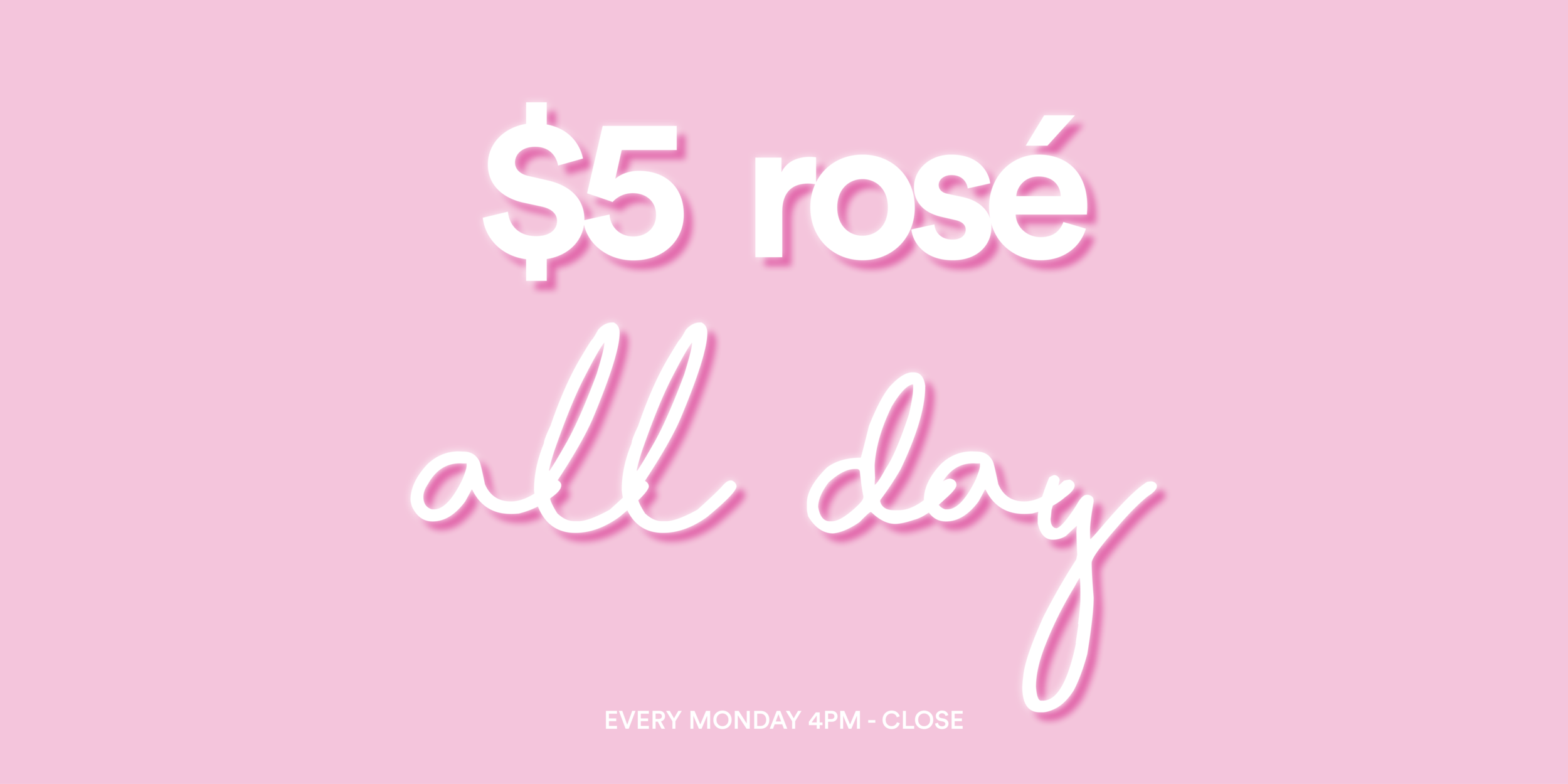 $5 Rosé All Day (2500x1250), Png Download