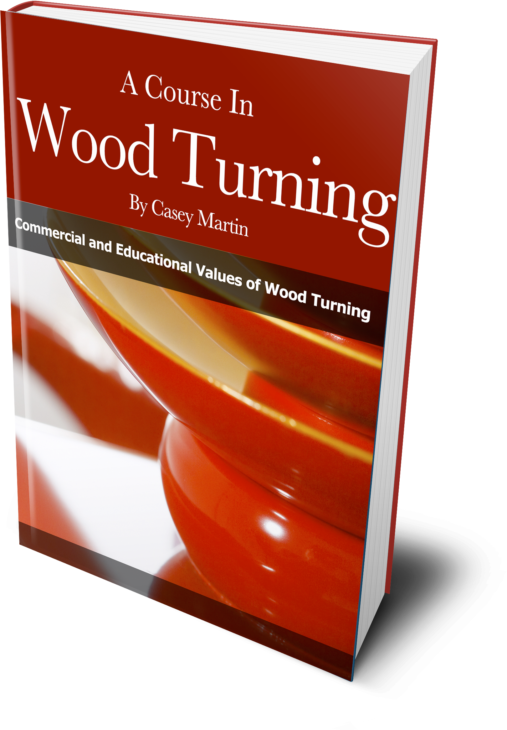 A Course In Wood Turning Ebook - Wine (4000x2667), Png Download