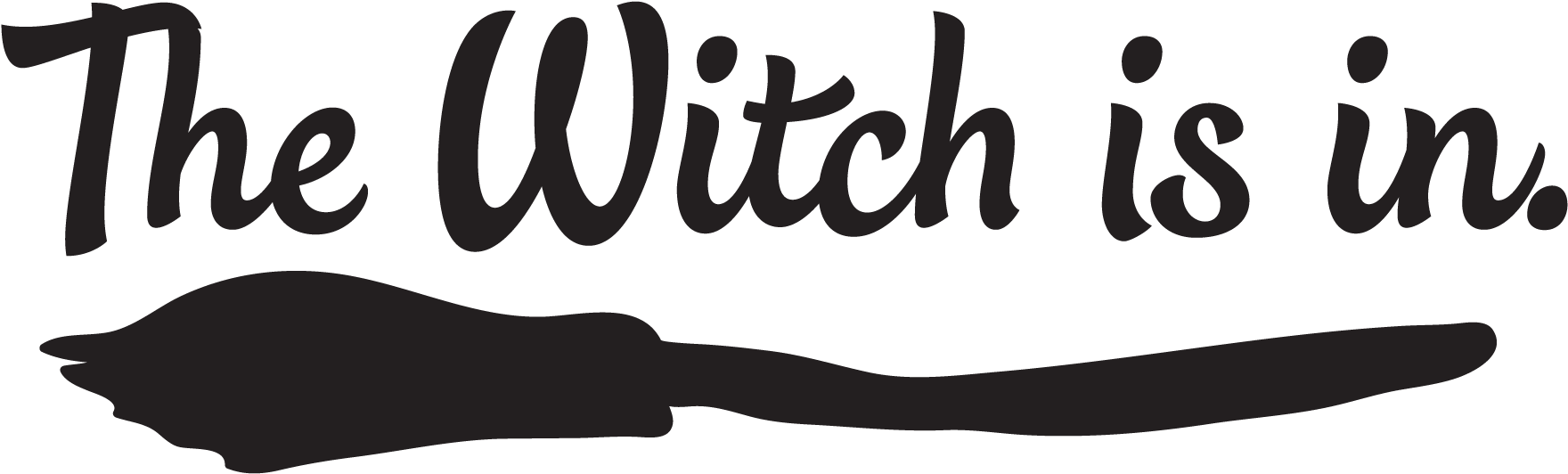 The Witch Is In - Witch Quotes (1875x1875), Png Download