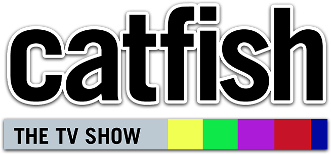 Catfish The Tv Show (800x310), Png Download