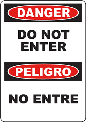 Do Not Enter Sign English And Spanish (400x400), Png Download