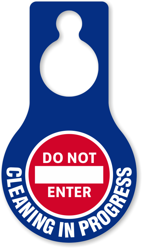 Zoom, Price, Buy - Do Not Enter Cleaning In Progress (460x800), Png Download