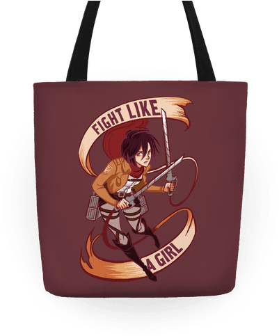 Fight Like A Girl Tote - Mikasa: Fight Like A Girl Tote Bag: Funny Tote Bag (484x484), Png Download