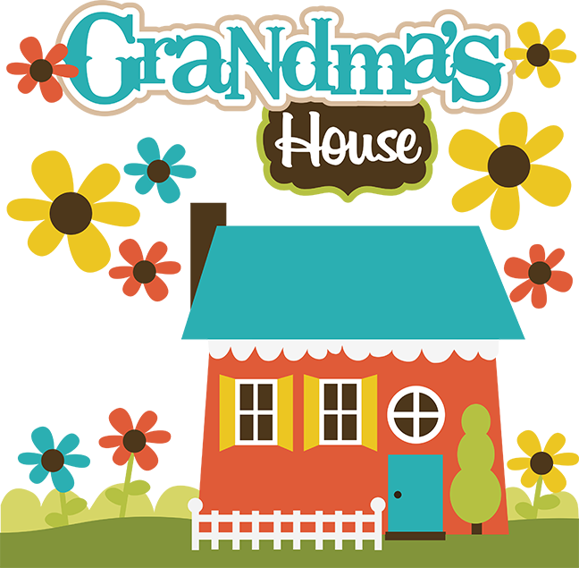 Grandmas House Clipart Download - Grandma's House Clip Art (648x635), Png Download