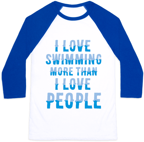 I Love Swimming More Than I Love People Baseball Tee - Carl Sagan T Shirt Star Stuff (484x484), Png Download