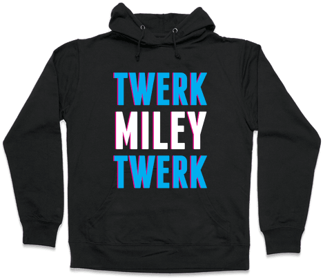 Twerk, Miley, Twerk Hooded Sweatshirt - Funniest Softball Sweatshirts (484x484), Png Download