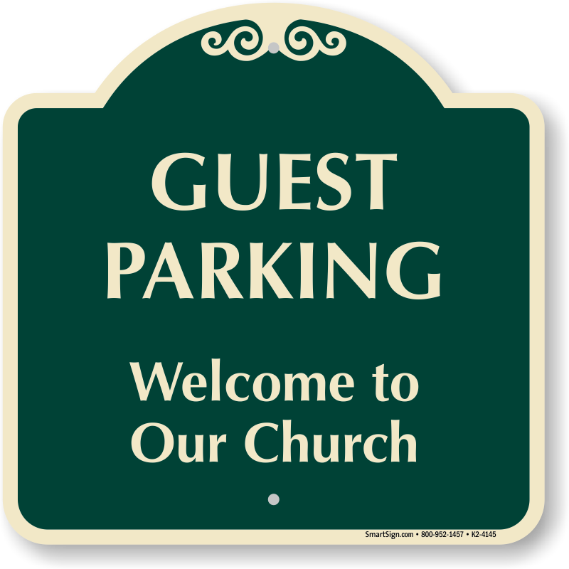 Guest Parking Welcome To Our Church - Reserved Parking Signs For Pastor (800x800), Png Download
