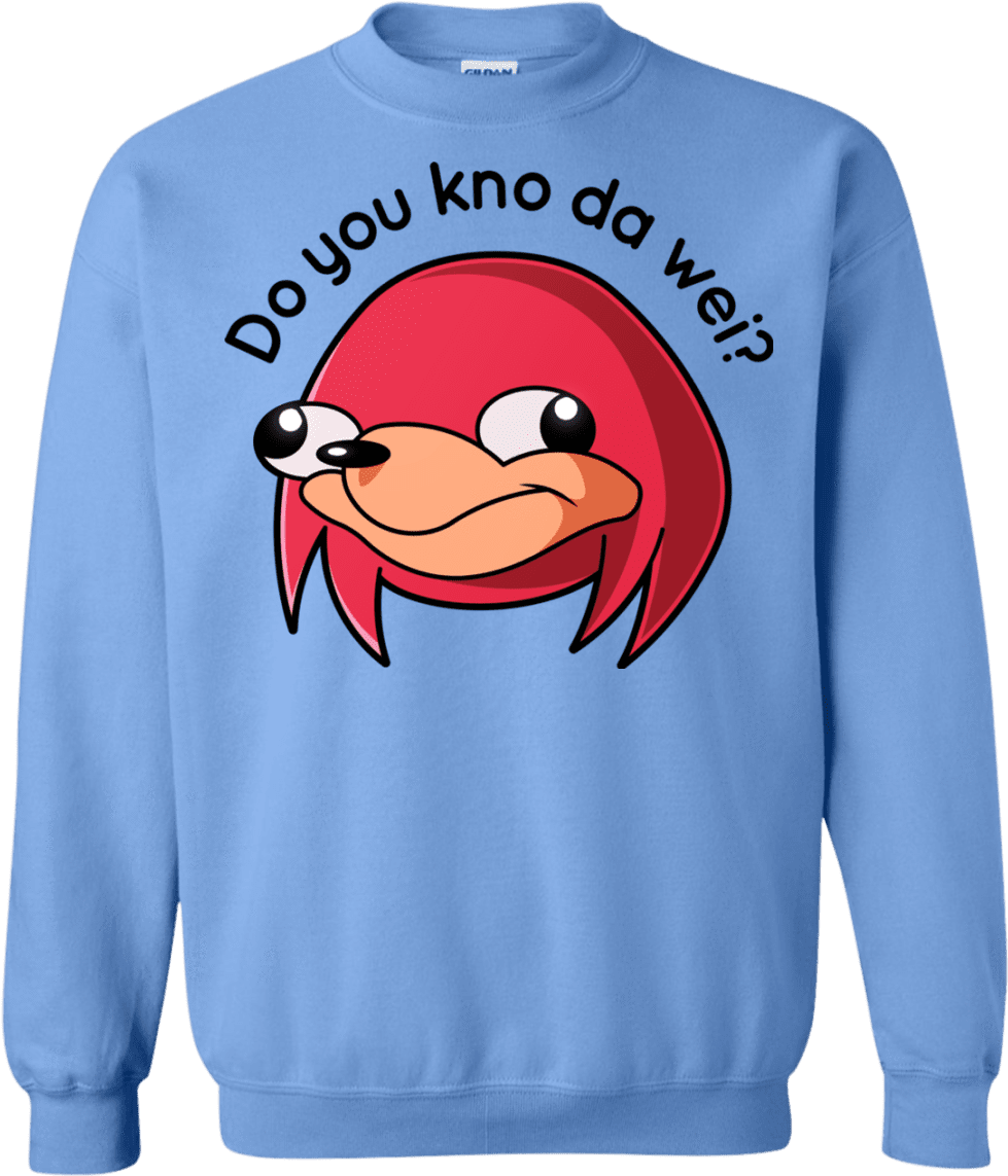 Ugandan Knuckles Crewneck Sweatshirt - Nice To Be A Good Father Father's Day Sweatshirt - (1155x1155), Png Download