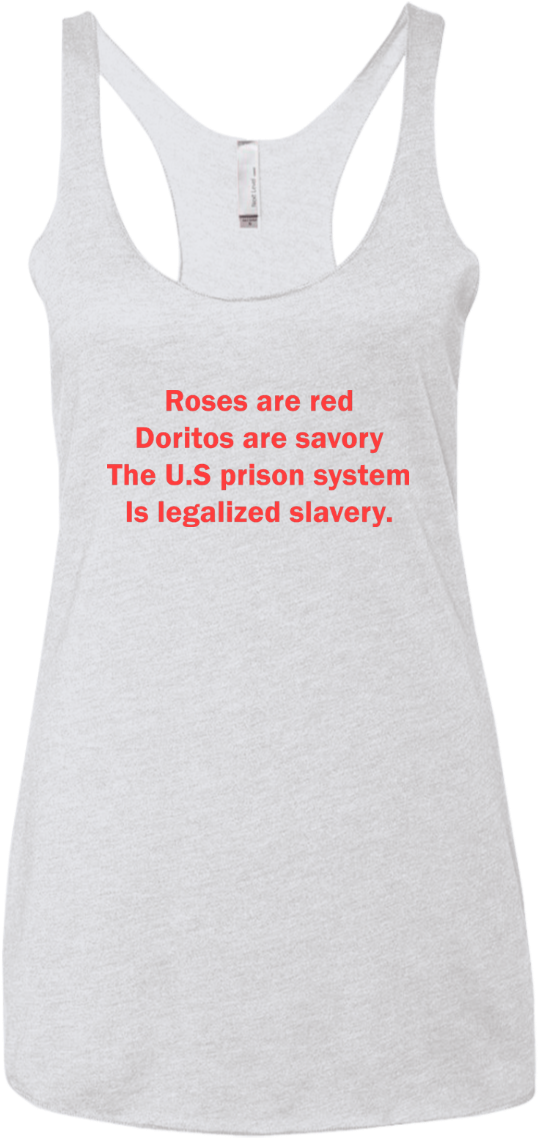 Roses Are Red Doritos Are Savory The Us Prison System - Top (1155x1155), Png Download