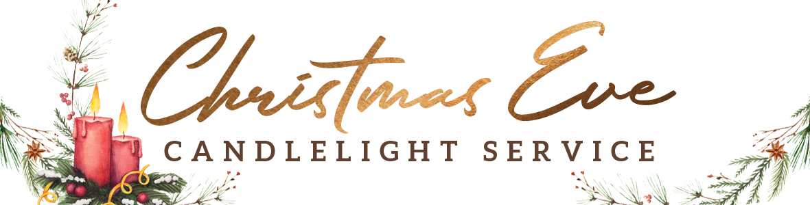 Christmas Eve Candlelight Service - Christmas Eve Candlelight (1180x300), Png Download
