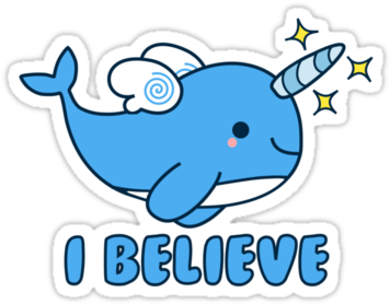 Narwhal Belive - Narwhal I Believe (375x360), Png Download