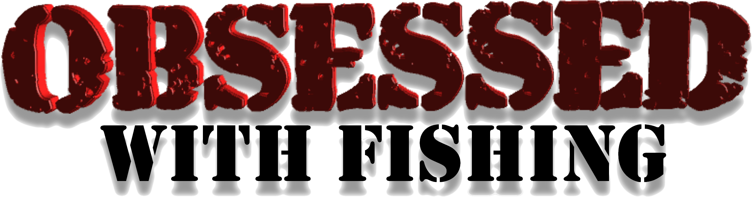 Obsessed With Fishing - Fishing (2435x641), Png Download