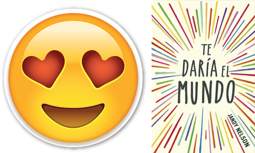 Este Emoji Lo Pongo Cuando Algo O Alguien Me Gusta - Te Daría El Mundo [book] (500x300), Png Download