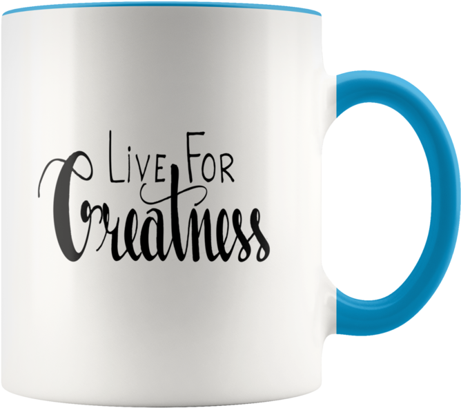 Live For Greatness Accent Mugs - Mug (690x690), Png Download