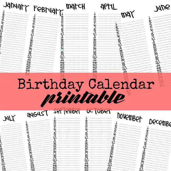 Printable Birthday Calendar - Birthday Calendar Printable (600x600), Png Download