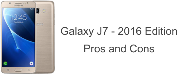 Pros And Cons Of Galaxy J7 2016 - Samsung Galaxy J7 Edition (620x264), Png Download