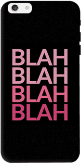 Blah Apple Iphone 6 Plus Case - Blah Blah Blah Iphone Case (307x480), Png Download