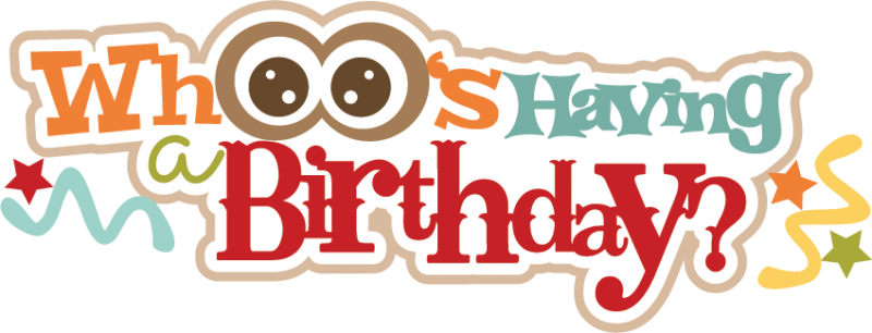 Picture Download Whoo S Having A Scrapbook Title Cut - Birthday (800x306), Png Download