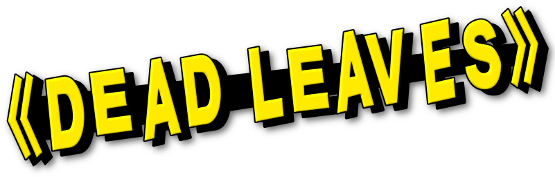 Dead Leaves Image - Dead Leaves-unique And Brilliant In Every Way (region (800x310), Png Download