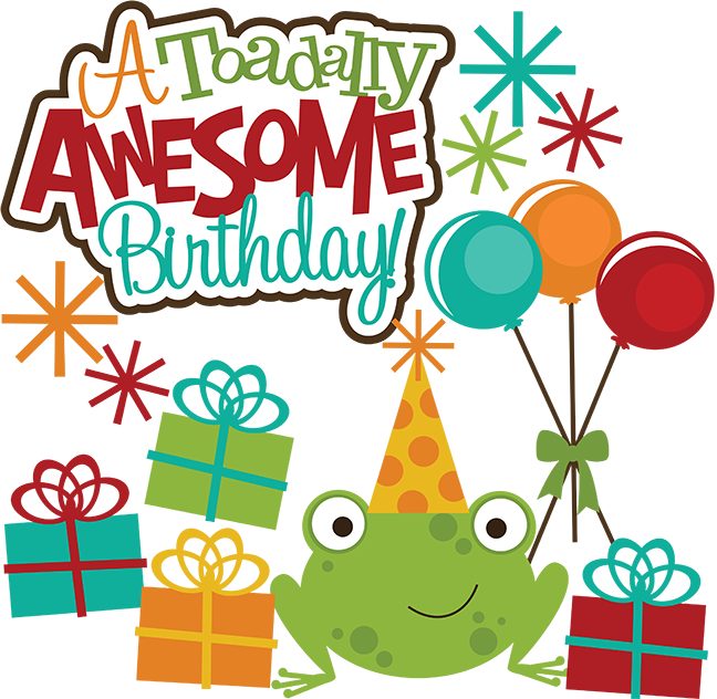 A Toadlly Awesome Scrapbook Files For Scrapbooking - Awesome Birthday (648x632), Png Download