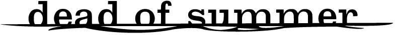 Dead Of Summer Tv Logo - Calligraphy (800x310), Png Download
