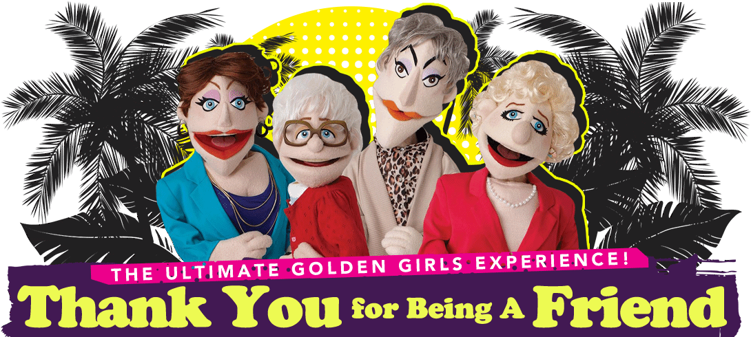 Golden Girls In Toronto - Thank You For Being A Friend Toronto (1120x489), Png Download