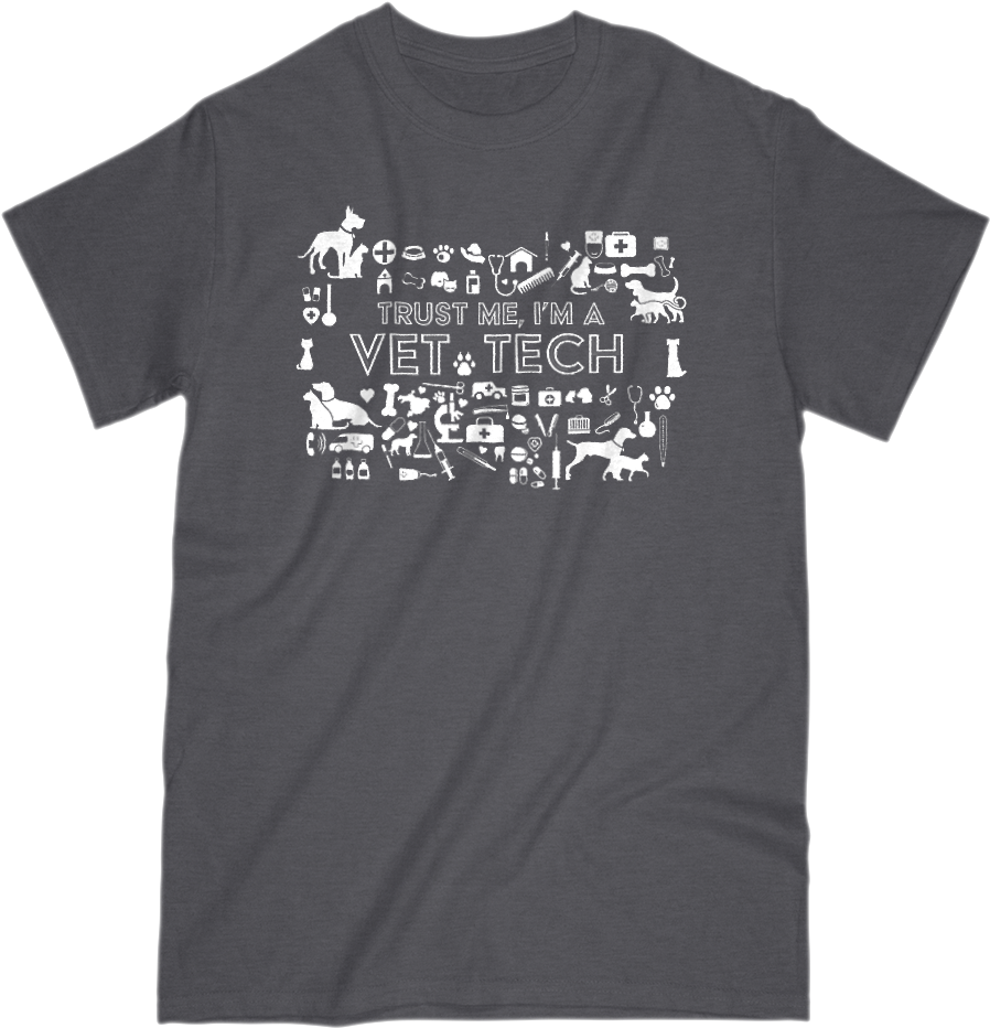 Trust Me I'm A Vet Tech Tee T Shirt Tech Vet I Gift - Trust Me, I'm A Vet Tech (1000x1000), Png Download